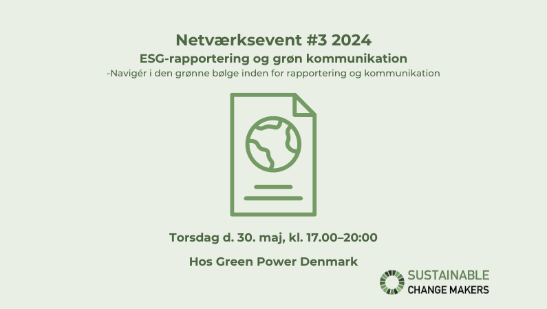 Sustainable Change Makers Event 3 ESG-rapportering og grøn kommunikation