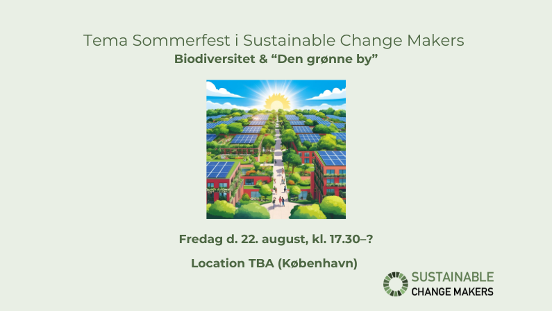 Sustainable Change Makers Den Grønne By og Sommerfest 220825 WWW