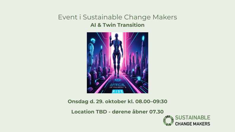 Sustainable Change Makers Morgenevent AI-Twin Transition 291025