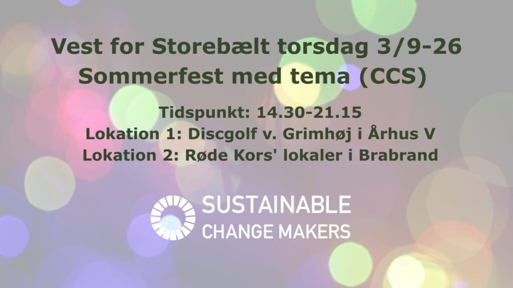 Sustainable Change Makers Sommerfest 2026 Aarhus